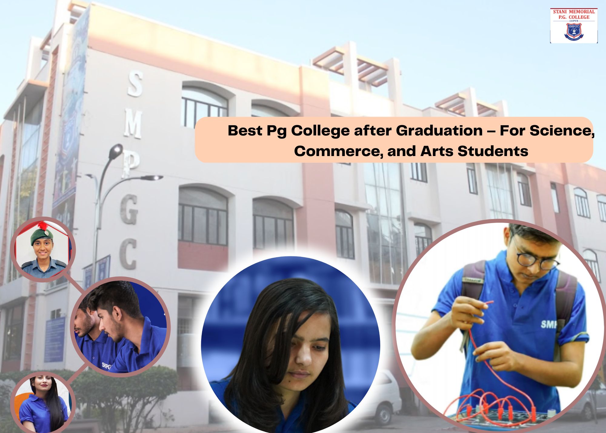Best Pg College after Graduation – For Science, Commerce, and Arts Students